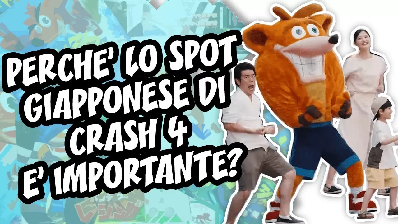 [VIDEO] Perché lo spot Giapponese di Crash 4 è importante?