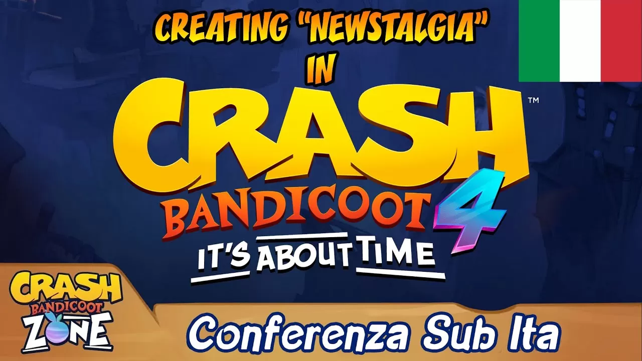 [VIDEO] CREATING NEWSTALGIA FOR CRASH 4 – Conferenza GDC [SUB ITA]